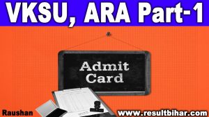 Vksu part-1 admit card download 2020-23