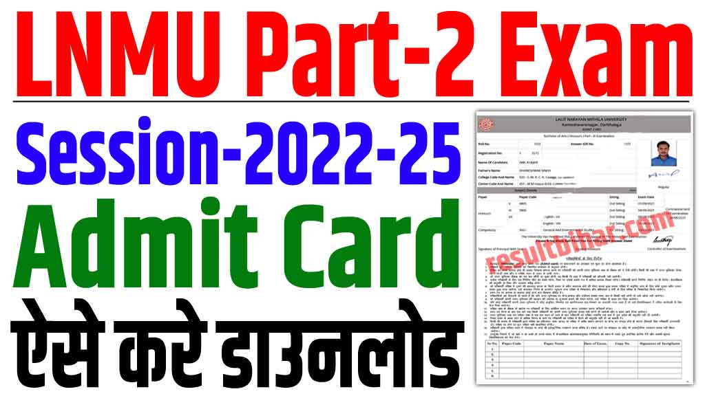 LNMU Part 2 Admit Card 2022-25