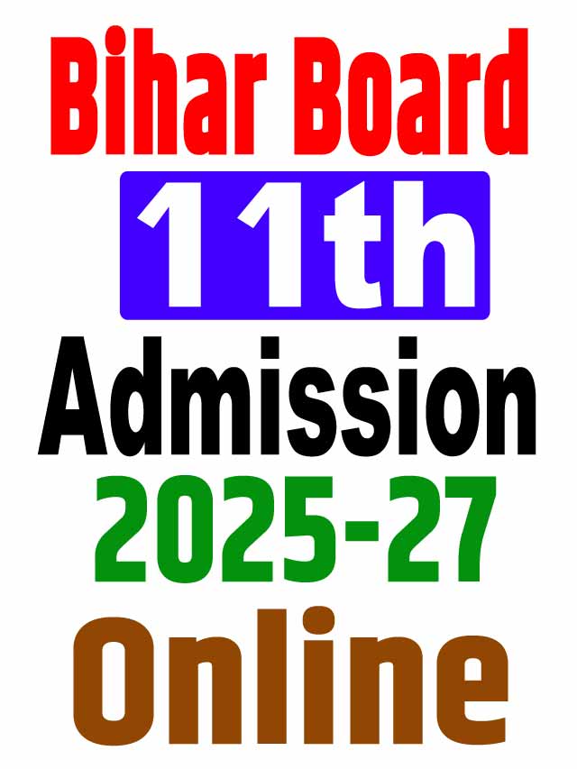 Bihar Board 11th Admission 2025